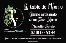 Carte de visite du restaurant La table d'Yerre qui propose de la cuisine artisanale à Chapelle Royale en Eure et Loir dans le Perche (28)...