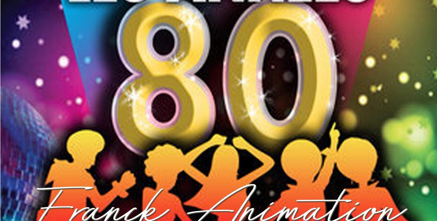 Soirée Années 80 à Chapelle-Royale 28290 en Eure-et-Loir